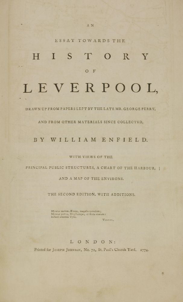 ENFIELD, William: An Essay towards the History of Liverpool, with views and Maps. Lon, Joseph - Image 2 of 3