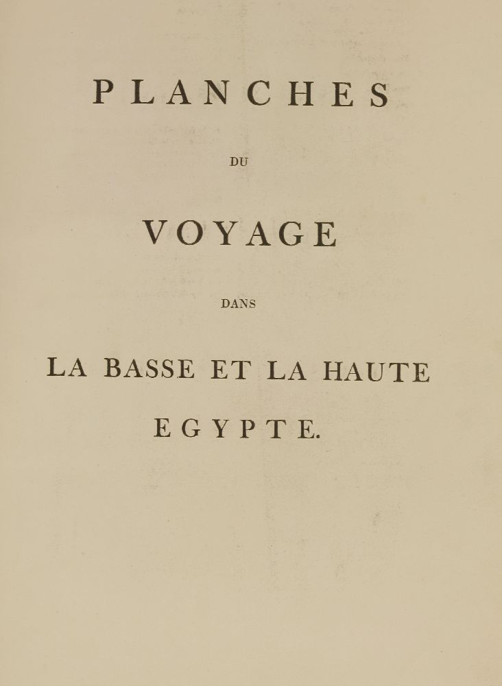 DENON, Dominique Vivant, Baron: Voyage dans la Basse et la Haute Egypte, Pendant les Campagnes de - Image 3 of 5