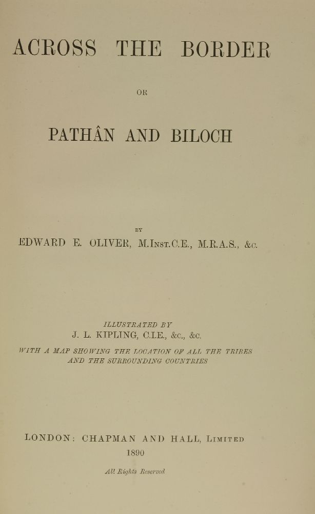 1. Across the Border or Pathan and Biloch. Chapman and Hall, 1890, 1st edn; with large folding - Image 2 of 9