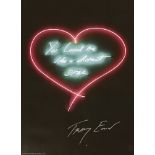 *Tracey Emin (British, b.1963)YOU LOVED ME LIKE A DISTANT STAROffset lithograph printed in