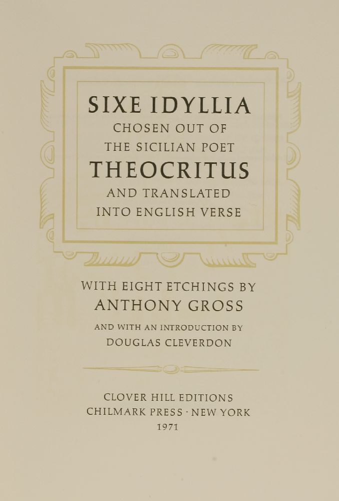 *Anthony Gross (British, 1905-1984)SIXE IDYLLIA OF THEOCRITUSThe book, 1971, containing eight