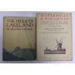 HEATON-COOPER, W - The Hills of Lakeland - 1928, dust-wrapper tog. w. COLES, William - Watermills