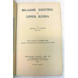 BIG GAME SHOOTING IN UPPER BURMA BY MAJOR GP EVANS - 1911