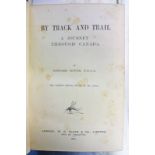 BY TRACK AND TRAIL: A JOURNEY THROUGH CANADA BY EDWARD ROPER - 1891.