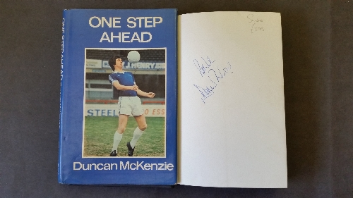 FOOTBALL, signed hardback edition of One Step Ahead by Duncan McKenzie, to flyleaf, 1978, 1st