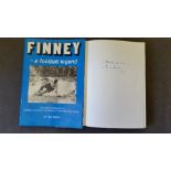 FOOTBALL, signed hardback edition of Finney - A Football Legend by Paul Agnew, signed by Finney to