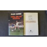 FOOTBALL, signed hardback edition of Goals are My Business by Allan Clarke, signed piece laid down