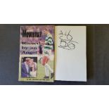 FOOTBALL, signed hardback edition of Kissed by an Angel by Tony Mowbray, to flyleaf, 1995, 1st