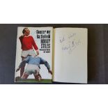 FOOTBALL, signed hardback edition of Soccer - My Battlefield by Nobby Stiles, to flyleaf and front