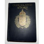 Our Island Story by LE Marshall with picture by A S Forrest