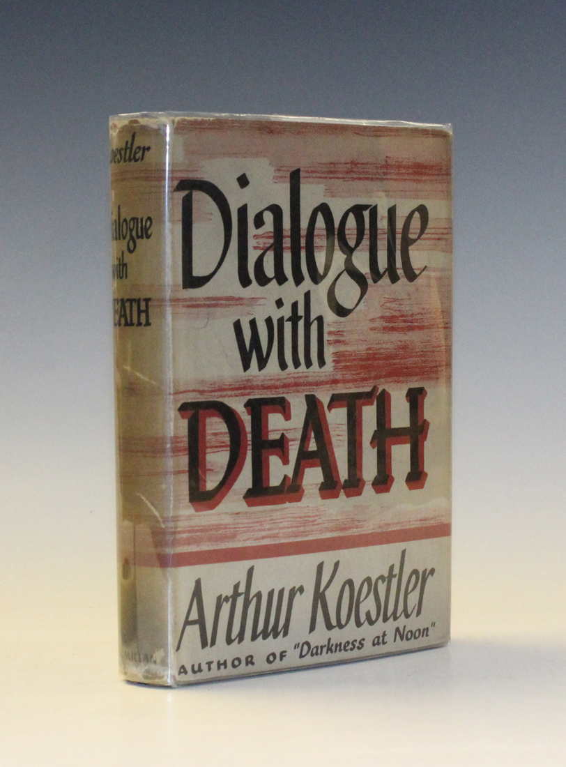 KOESTLER, Arthur. Dialogue with Death. New York: The Macmillan Company, 1942. First U.S. edition,