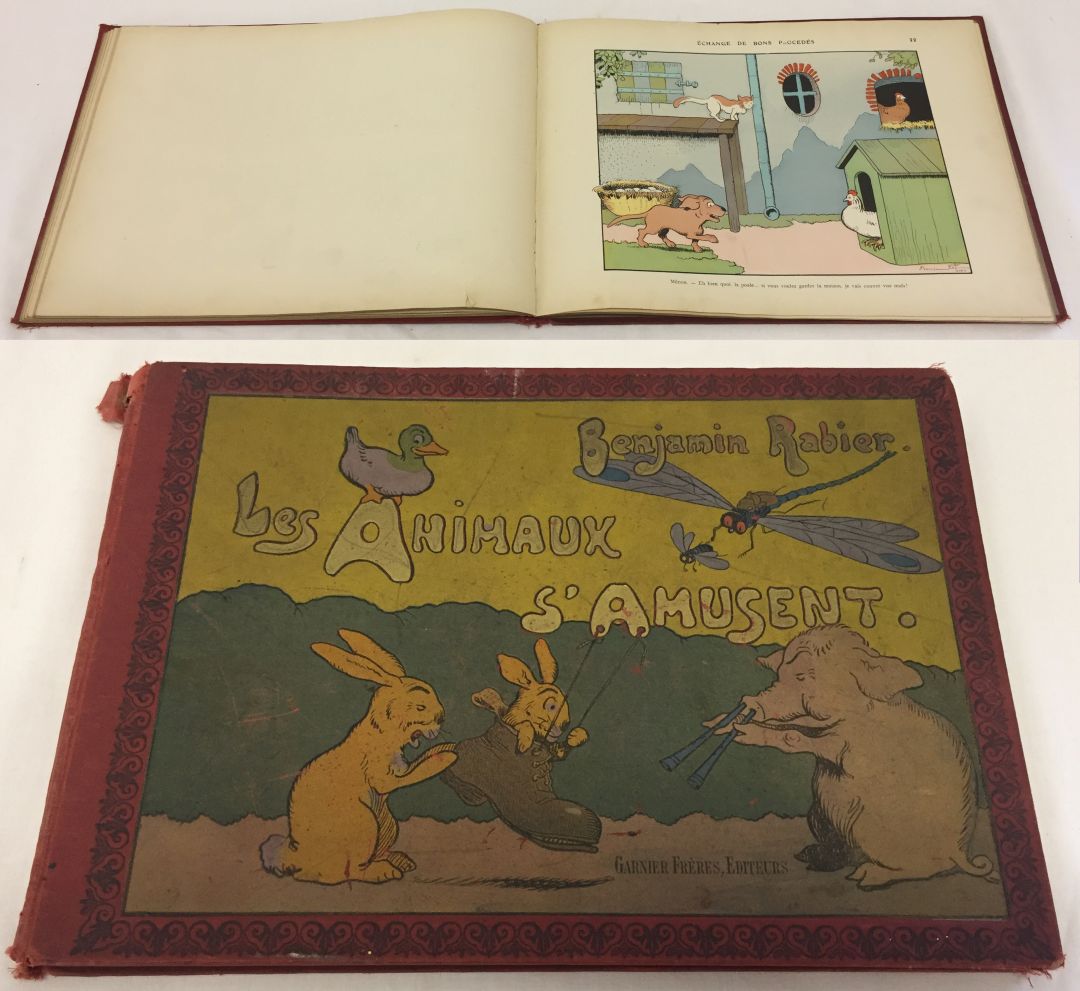 A 1st Ed. Of 'Les Animaux S'Amusent' by Benjamin Rabier. A French childrens picture book from 1911.