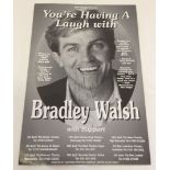 A black & white theatre flyer from the BBC's 'You're Having A Laugh' tour signed by Bradley Walsh.