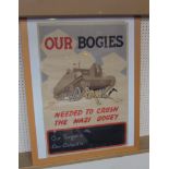 OUR BOGIES NEEDED TO CRUSH THE NAZI BOGEY: A WWII poster depicting Bren Gun carrier crushing Hitler,