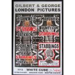 A Gilbert and George- 'London pictures' poster, signed, framed and glazed,