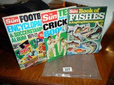 The Sun encyclopedia 1971-72, The Sun test & cricket book 1972, The Sun book of fishes 1972-72,