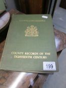 One volume 'County Records of the 18th Century,