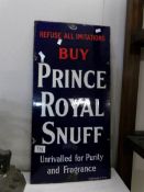 A 'Prince Royal Snuff' enamel sign
