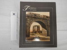 The Railways of Cyprus by Michael Radfpord, 1st Ed 2003