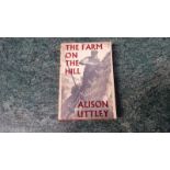 Alison Uttley - The Farm on the Hill 1949 signed by author on title page