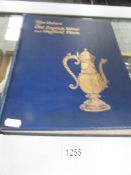A 1906 Caldicott Superb illustrated book 'The Values of Old English Silver and Sheffield Plate',