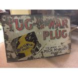 Original enamel TUG O' WAR PLUG sign.