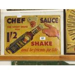 Tin plate CHEF SAUCE sign.