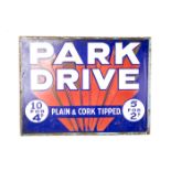 An original confectioner double sided enamel sign. Promoting Park Drive Plain & Corked Tipped