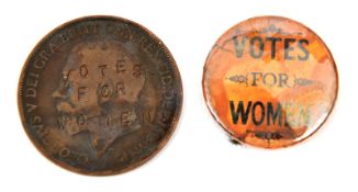 2 interesting Suffragette items: a Geo V 1912 penny, partly flattened and stamped “Votes for Women”,