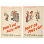 4 WWII A3 fuel economy posters: 2 “Don’t be Fuel-ish” each showing “The Man Who Wasted Gas” as a