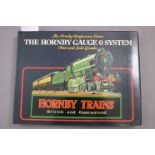 Two Hornby Companion Series hardback books - 'The Hornby Gauge O System by Chris and Julie Graebe