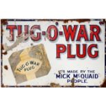 Tug o' War Plug enamel sign 'A white, rectangular, enamel sign for Tug-O'-War Plug tobacco, 'Tug -