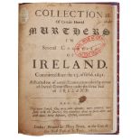 Anon. A Collection of Certain Horrid Murthers in Several Counties of Ireland Committed since the