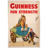 Guinness for Strength Colour lithograph, 1949 Guinness poster of a carter pulling a cart carrying