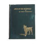 Fitzpatrick, Percy Sir JOCK OF THE BUSHVELD London: Longmans Green & Co. 1907 First edition. B/w &