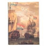 Landwehr, John VOC: A BIBLIOGRAPHY OF PUBLICATIONS RELATING TO THE DUTCH EAST INDIA COMPANY 1602 -