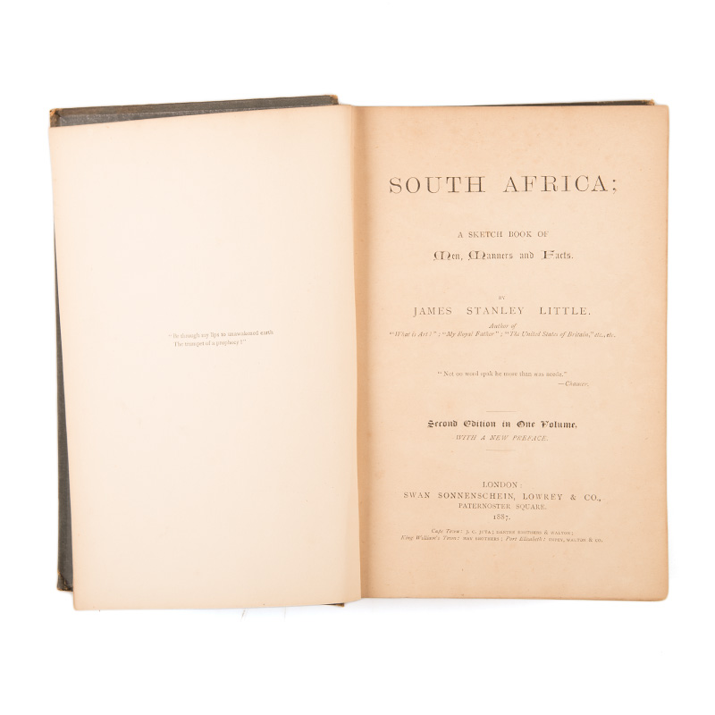 Little, James Stanley SOUTH AFRICA: A SKETCH BOOK OF MEN, MANNERS AND FACTS London: Swan