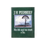 Nel, P. G. (Editor) J H PIERNEEF: HIS LIFE AND HIS WORK Perskor, Cape Town, 4to. In good