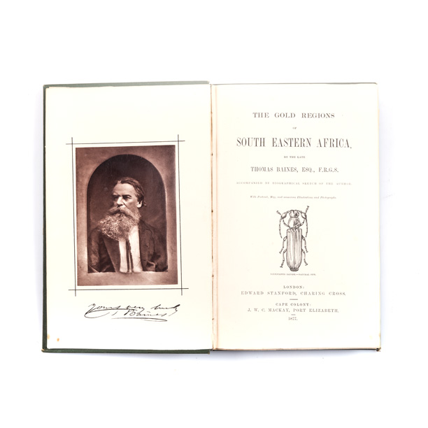 Baines, Thomas THE GOLD REGIONS OF SOUTH EASTERN AFRICA London: Edward Stanford and J. W. C.