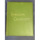 Randolph Caldecott., A Personal Memoir of His Early Art Career, Henry Blackburn, published by