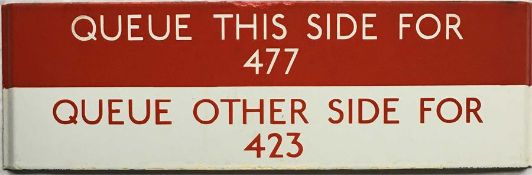 London Transport bus stop enamel Q-PLATE 'Queue this side for 477, Queue other side for 423'. All