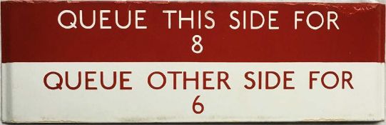 London Transport bus stop enamel Q-PLATE 'Queue this side for 8, Queue other side for 6'. This would