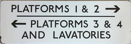 London Underground ENAMEL SIGN 'Platforms 1 & 2, Platforms 3 & 4 and lavatories' A fully-flanged