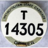 London Tram & Trolleybus Driver's METROPOLITAN STAGE CARRIAGE BADGE T14305. Equivalent to PSV
