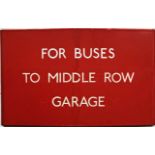 London Transport bus stop enamel G-PLATE "For Buses to Middle Row Garage". A G6-size plate (