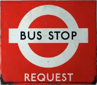 London Transport 1940s/50s enamel BUS STOP FLAG 'Request'. A single-sided sign measuring 17" x