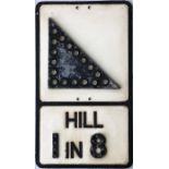 c1930s-1950s British ROAD SIGN 'Hill 1 in 8'. A cast aluminium sign with inset reflectors for