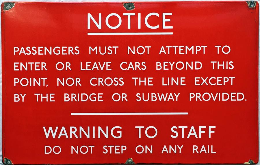 London Underground fully-flanged ENAMEL SIGN 'Notice....Warning' of the type formerly sited at the