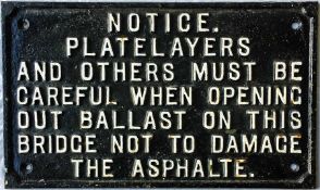Great Western Railway (GWR) CAST-IRON SIGN "Notice. Platelayers and others must be careful when