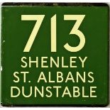 London Transport coach stop enamel E-PLATE for Green Line route 713 destinated Shenley, St Albans,